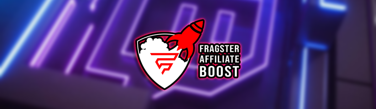 twitch streamer fragster affiliate boost